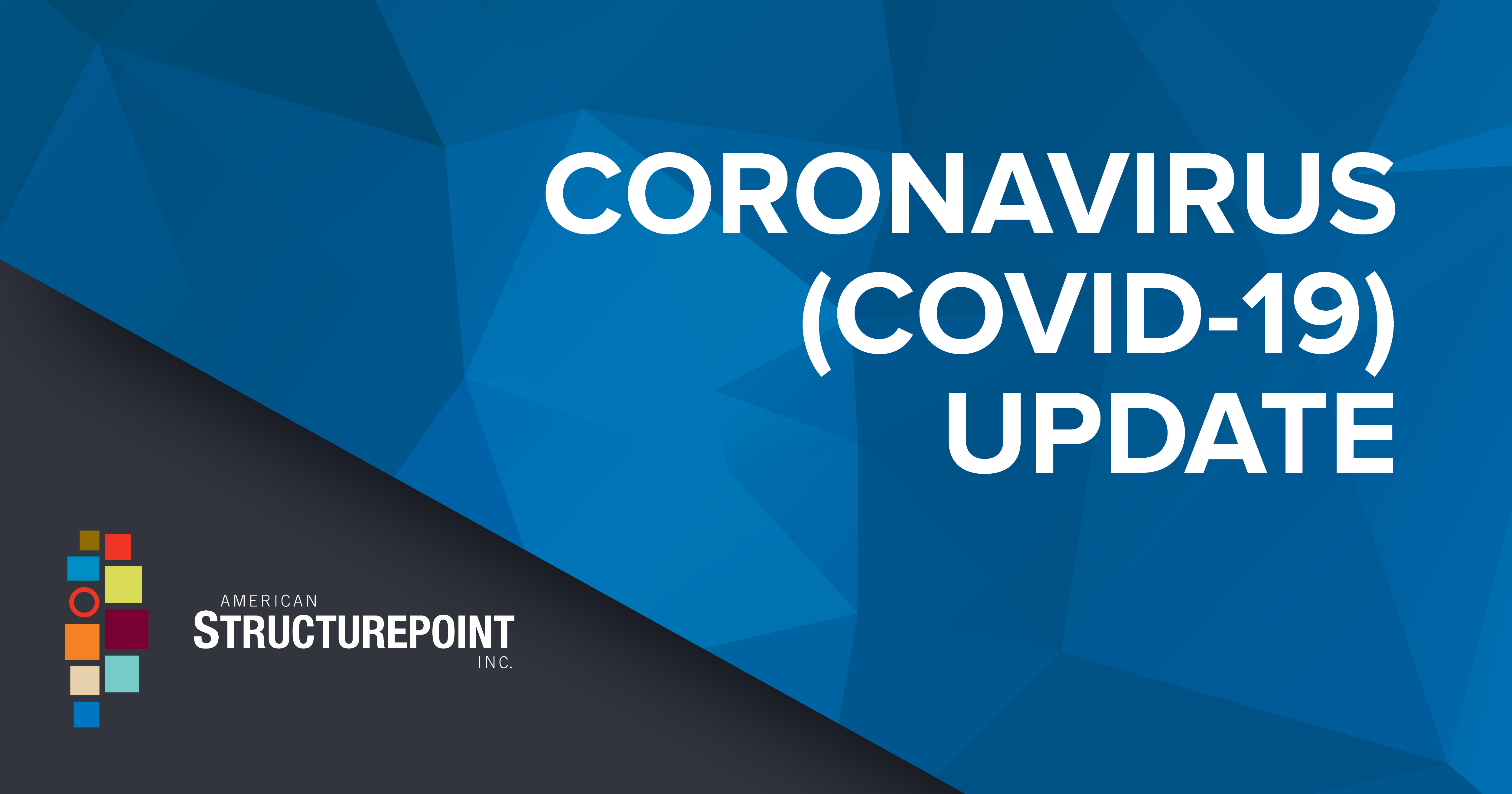 American Structurepoint Coronavirus (COVID19) Update